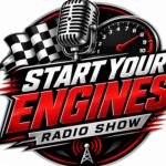 Start Your Engines Radio Show Podcast